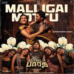 Malligai Mottu (From Mr. Bhaarath) - Single (2026) (Pranav Muniraj)